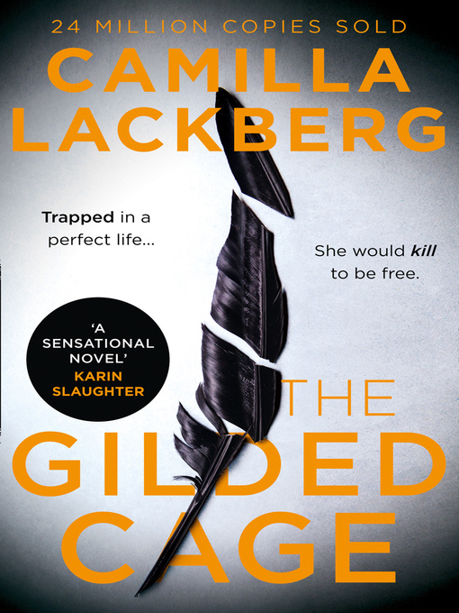 Title details for The Gilded Cage by Camilla Läckberg - Available